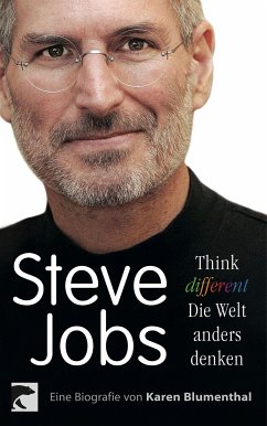 buecher Steve Jobs. Think different – die Welt anders denken (eBook ePUB) von Karen Blumenthal - bücher.de Bis zu 55% Rabatt