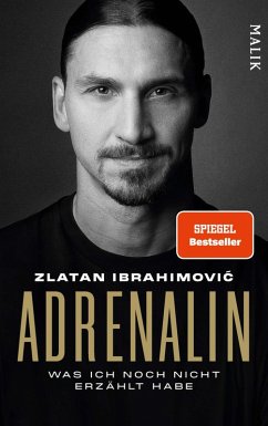 buecher Adrenalin (eBook ePUB) von Zlatan Ibrahimovic - bücher.de Rabatt