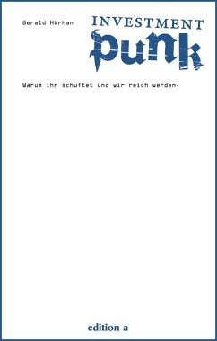 buecher Investment Punk (eBook ePUB) von Gerald Hörhan - bücher.de