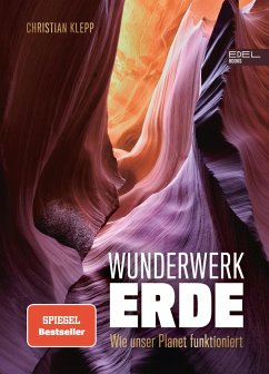 buecher Wunderwerk Erde (eBook ePUB) von Christian Klepp - bücher.de Riesige Rabatte