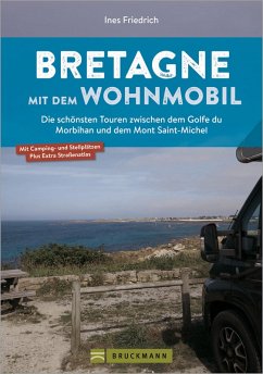 buecher Bretagne mit dem Wohnmobil (eBook ePUB) von Ines Friedrich - bücher.de