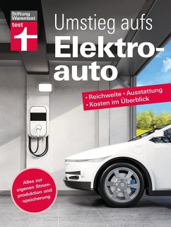 buecher Umstieg aufs Elektroauto - Ihr Ratgeber rund um das E-Auto (eBook ePUB) von Martin Guss - bücher.de