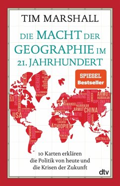 buecher Die Macht der Geographie im 21. Jahrhundert (eBook ePUB) von Tim Marshall - bücher.de