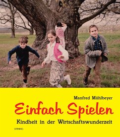 buecher Einfach Spielen (eBook ePUB) von Manfred Mühlbeyer - bücher.de