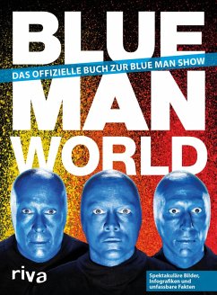 buecher Blue Man World (eBook PDF) von Blue Man Group - bücher.de Super Rabatt