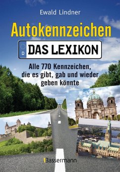 buecher Autokennzeichen - Das aktuellste und umfangreichste Lexikon (eBook ePUB) von Ewald Lindner - bücher.de