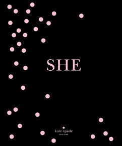 buecher kate spade new york: SHE (eBook ePUB) von Kate Spade New York - bücher.de