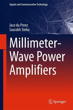 buecher Millimeter-Wave Power Amplifiers (eBook PDF) von Jaco Du Preez; Saurabh Sinha - bücher.de
