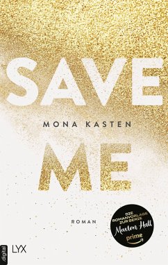 buecher Save Me / Maxton Hall Bd.1 (eBook ePUB) von Mona Kasten - bücher.de