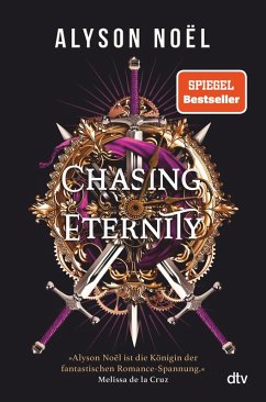 buecher Chasing Eternity / Gray Wolf Academy Bd.3 (eBook ePUB) von Alyson Noël - bücher.de