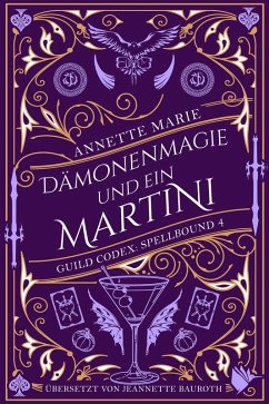 buecher Dämonenmagie und ein Martini (eBook ePUB) von Annette Marie - bücher.de