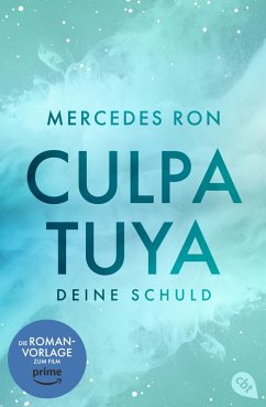 buecher Culpa Tuya - Deine Schuld / Culpable Bd.2 (eBook ePUB) von Mercedes Ron - bücher.de
