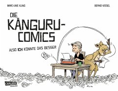 buecher Die Känguru-Comics 1: Also ICH könnte das besser (eBook ePUB) von Marc-Uwe Kling - bücher.de