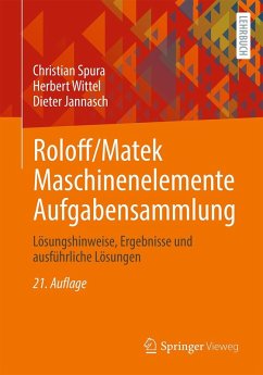 buecher Roloff/Matek Maschinenelemente Aufgabensammlung (eBook PDF) von Christian Spura; Herbert Wittel; Dieter Jannasch - bücher.de Im Verkauf