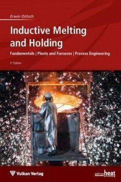 buecher Inductive Melting and Holding (eBook PDF) von Erwin Dötsch - bücher.de