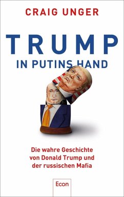 buecher Trump in Putins Hand (eBook ePUB) von Craig Unger - bücher.de 50% Rabatt für begrenzte Zeit