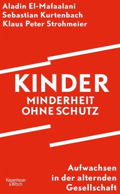 buecher Kinder - Minderheit ohne Schutz (eBook ePUB) von Aladin El-Mafaalani; Sebastian Kurtenbach; Klaus Peter Strohmeier - bücher.de