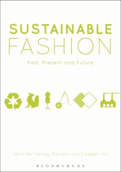 buecher Sustainable Fashion (eBook PDF) von Jennifer Farley Gordon; Colleen Hill - bücher.de