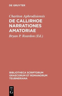 buecher De Callirhoe narrationes amatoriae (eBook PDF) von Chariton Aphrodisiensis - bücher.de