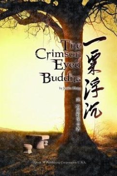 buecher The Crimson Eyed Buddha (eBook ePUB) von Jessica Zhang - bücher.de