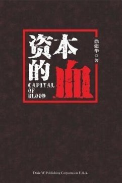 buecher Capital of Blood (eBook ePUB) von Jianhua Xu - bücher.de