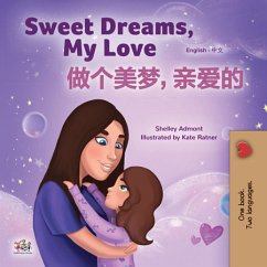 buecher Sweet Dreams My Love 做个美梦 亲爱的 (eBook ePUB) von Shelley Admont - bücher.de