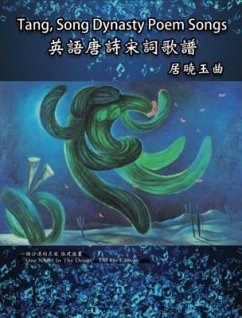 buecher Tang Song Dynasty Poem Songs (Traditional Chinese Edition) (eBook ePUB) von Vivi Wei-Yu Chu; ¿¿¿ - bücher.de