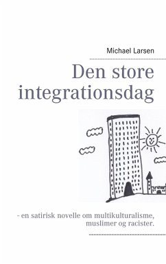 buecher Den store integrationsdag (eBook ePUB) von Michael Larsen - bücher.de