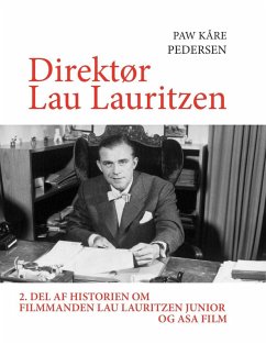 buecher Direktør Lau Lauritzen (eBook ePUB) von Paw Pedersen - bücher.de