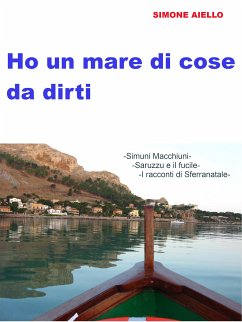 buecher Ho un mare di cose da dirti (eBook ePUB) von Simone Aiello - bücher.de