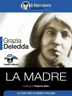 buecher La madre (Audio-eBook) (eBook ePUB) von Grazia Deledda - bücher.de