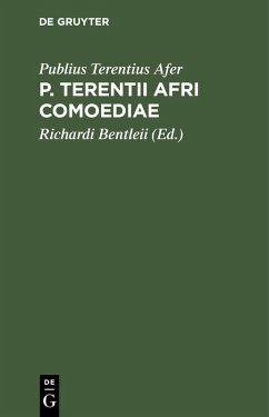 buecher P. Terentii Afri Comoediae (eBook PDF) von Publius Terentius Afer - bücher.de