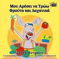 buecher Μου Αρέσει να Τρώω Φρούτα και Λαχανικά (eBook ePUB) von Shelley Admont; KidKiddos Books - bücher.de
