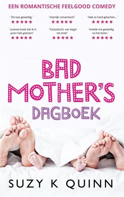 buecher Bad Mother's Dagboek (eBook ePUB) von Suzy K Quinn - bücher.de