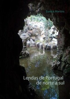 buecher Lendas de Portugal de norte a sul (eBook ePUB) von Eunice Martins - bücher.de