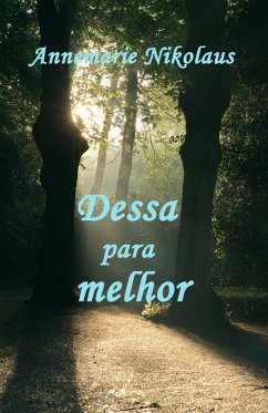 buecher Dessa para melhor (eBook ePUB) von Annemarie Nikolaus - bücher.de
