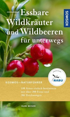 buecher Essbare Wildkräuter und Wildbeeren für unterwegs (eBook PDF) von Rudi Beiser - bücher.de