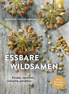 buecher Essbare Wildsamen (eBook PDF) von Anke Höller; Doris Grappendorf - bücher.de