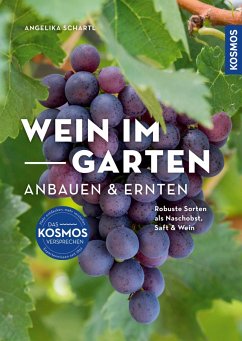 buecher Wein im Garten anbauen & ernten (eBook PDF) von Angelika Schartl - bücher.de