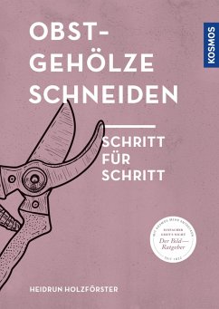 buecher Obstgehölze schneiden (eBook PDF) von Heidrun Holzförster - bücher.de