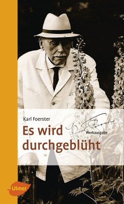 buecher Es wird durchgeblüht (eBook ePUB) von Karl Foerster - bücher.de Wochenangebot