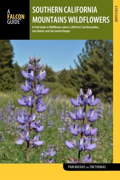 buecher Southern California Mountains Wildflowers (eBook ePUB) von Pam Mackay Thomas; Timothy Thomas - bücher.de
