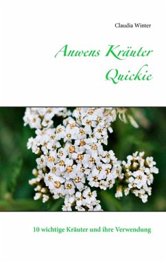 buecher Anwens Kräuter Quickie (eBook ePUB) von Claudia Winter - bücher.de