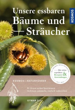 buecher Unsere essbaren Bäume und Sträucher (eBook ePUB) von Otmar Diez - bücher.de