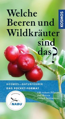 buecher Welche Beeren und Wildkräuter sind das? (eBook ePUB) von Eva-Maria Dreyer - bücher.de