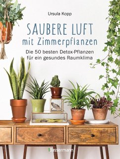 buecher Saubere Luft mit Zimmerpflanzen (eBook ePUB) von Ursula Kopp - bücher.de