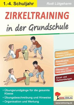 buecher Zirkeltraining in der Grundschule (eBook PDF) von Rudi Lütgeharm - bücher.de