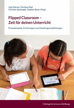 buecher Flipped Classroom - Zeit für deinen Unterricht (eBook PDF) - bücher.de