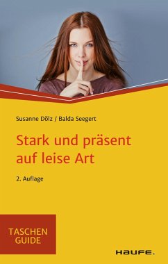 buecher Stark und präsent auf leise Art (eBook ePUB) von Susanne Dölz; Balda Seegert - bücher.de