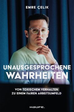 buecher Unausgesprochene Wahrheiten (eBook PDF) von Emre Çelik - bücher.de